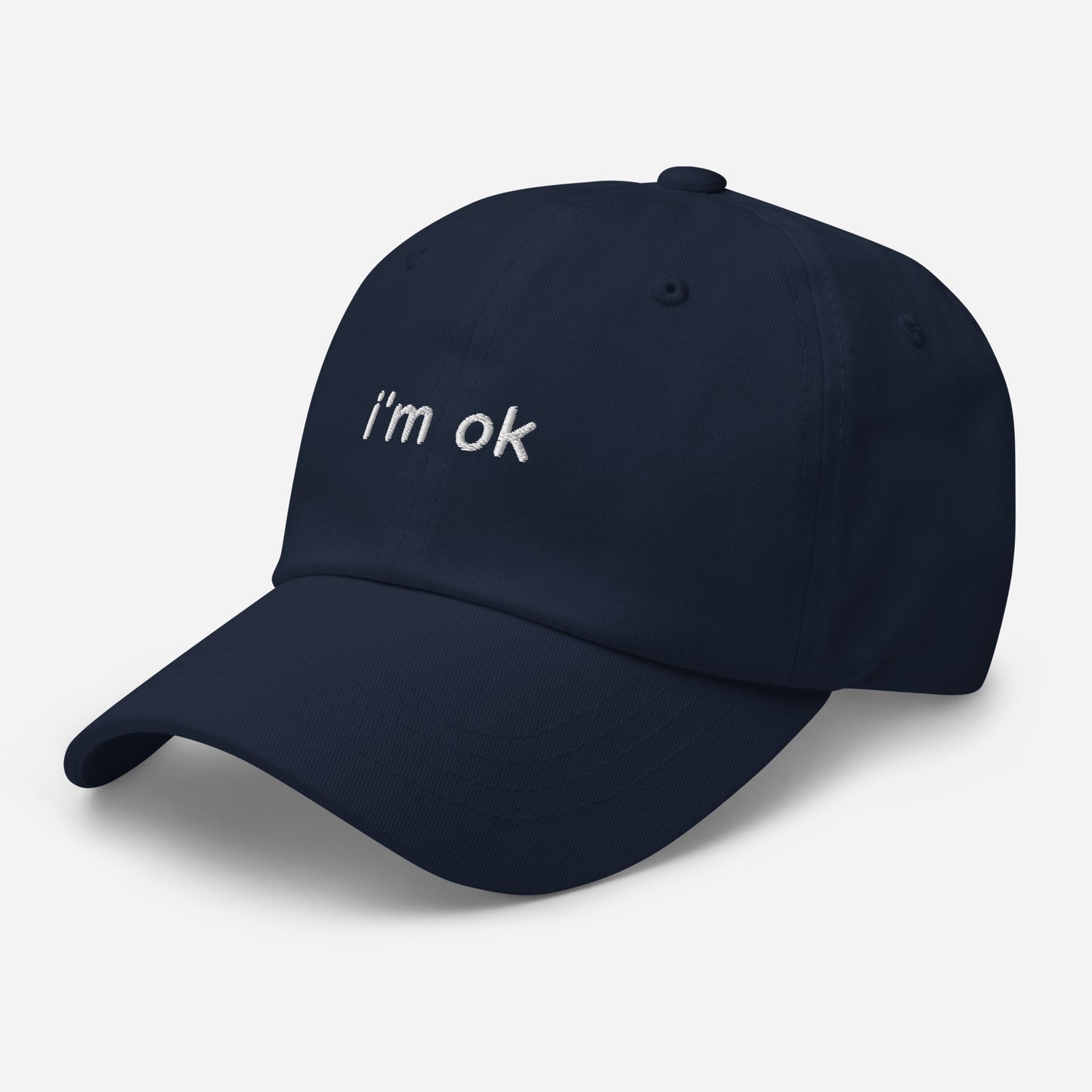 "i'm ok" Dad hat